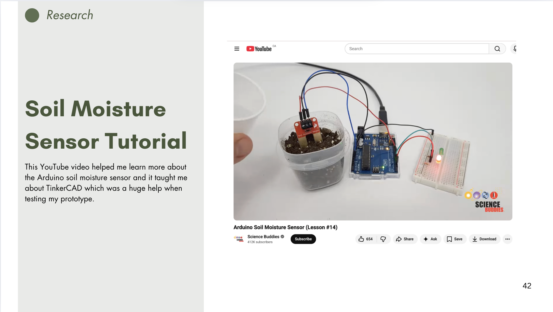 I followed a soil moisture sensor video on YouTube to learn more about the sensor.
